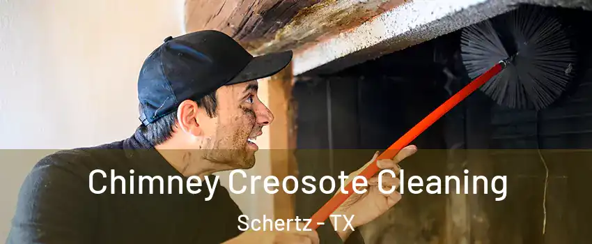 Chimney Creosote Cleaning Schertz - TX