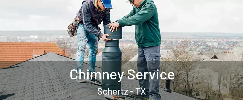 Chimney Service Schertz - TX