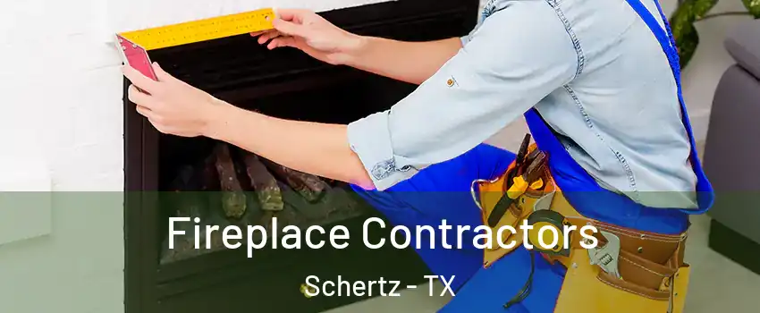  Fireplace Contractors Schertz - TX