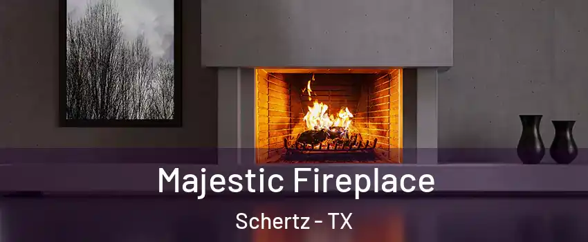  Majestic Fireplace Schertz - TX