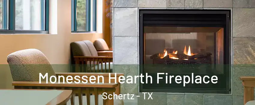  Monessen Hearth Fireplace Schertz - TX