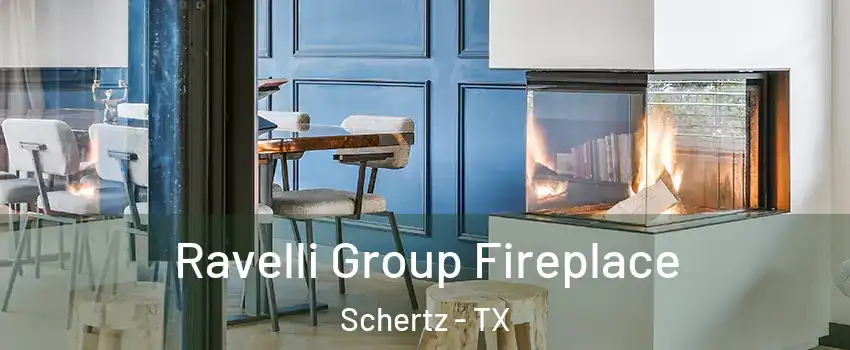  Ravelli Group Fireplace Schertz - TX